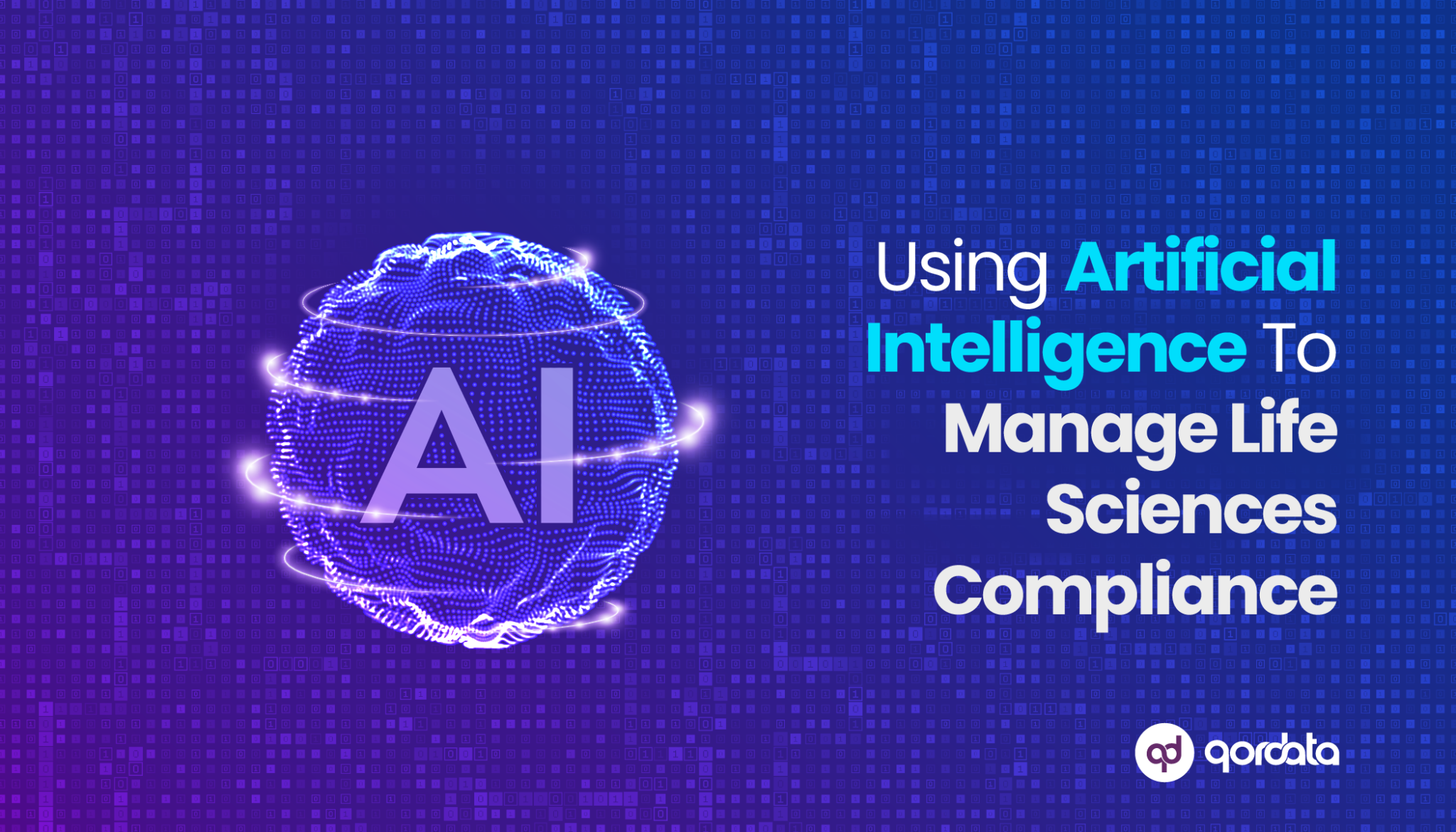 Using Artificial Intelligence To Manage Life Sciences Compliance